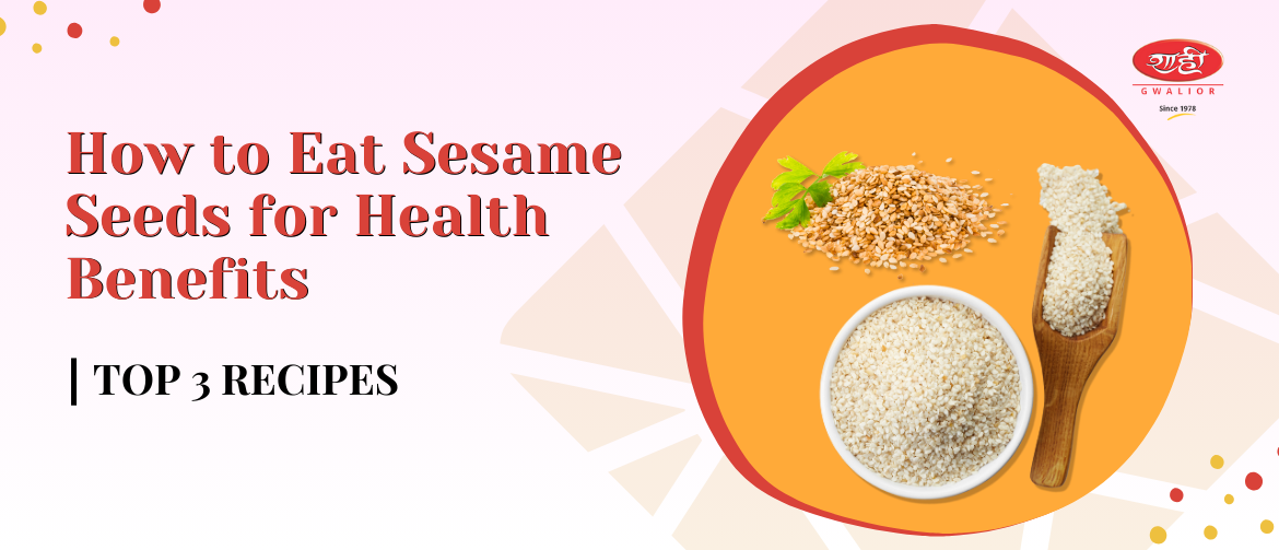 How to Eat Sesame Seeds for Health Benefits