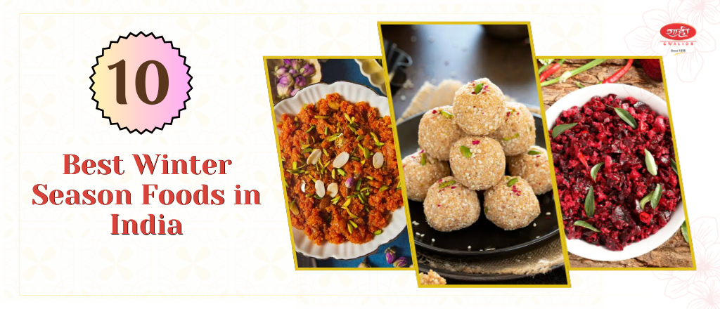 10 Best Winter Season Foods in India